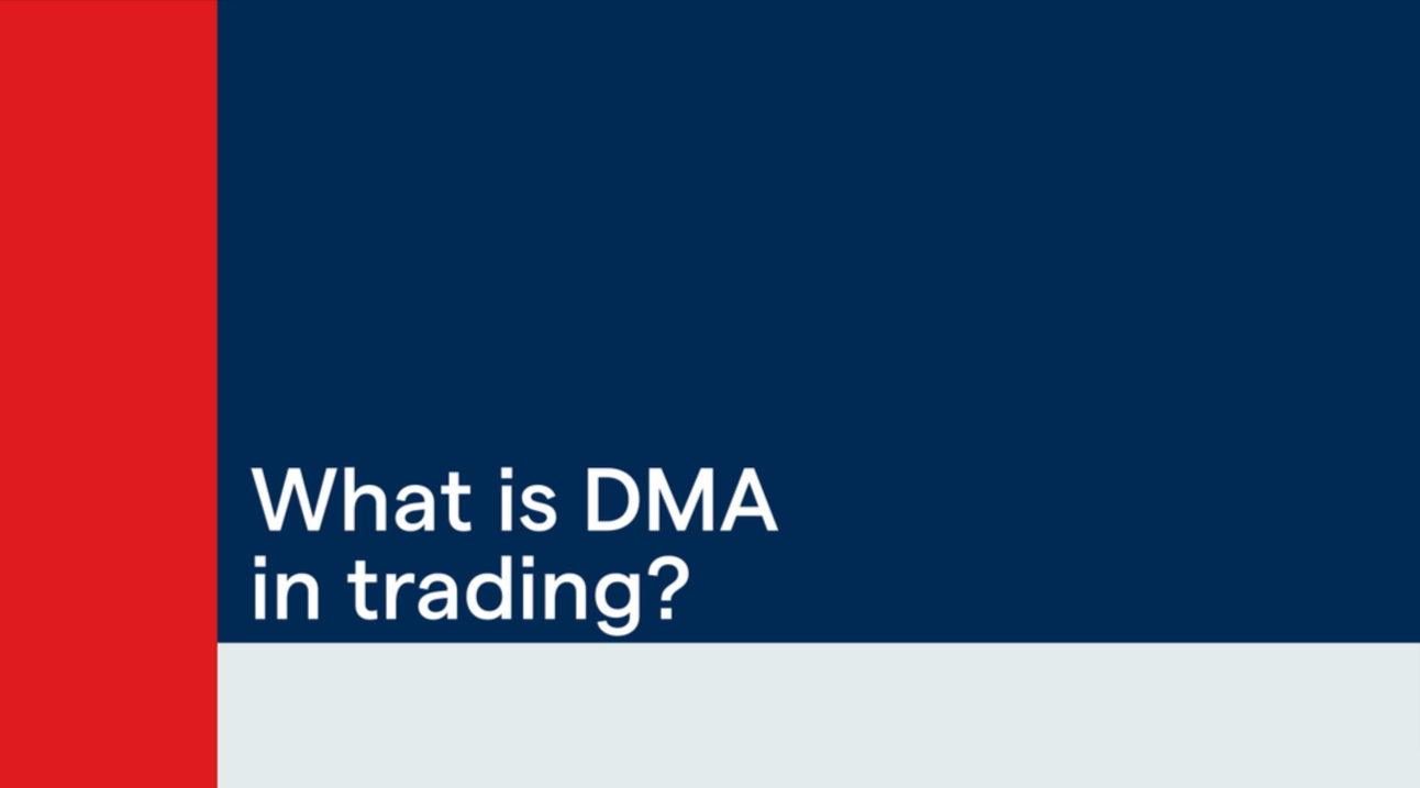 How Direct Market Access (DMA)Enhances Technical Analysis